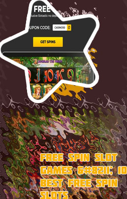Free spin slot sites