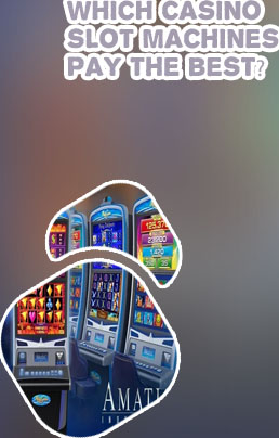 The best slot machines